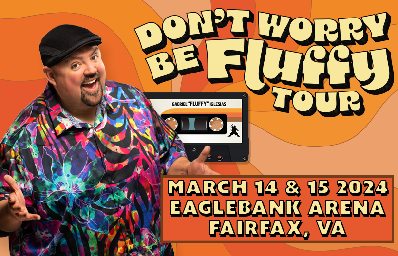 Gabriel Iglesias: Don't Worry Be Fluffy Tour